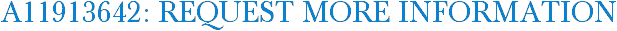 A11913642: Request More Information