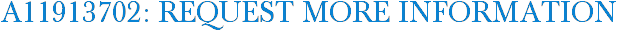 A11913702: Request More Information
