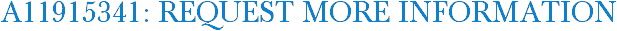 A11915341: Request More Information