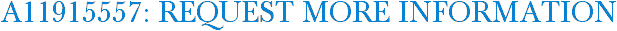 A11915557: Request More Information