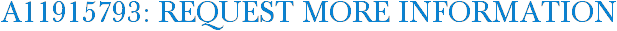 A11915793: Request More Information