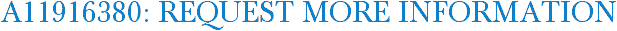 A11916380: Request More Information