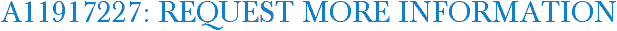 A11917227: Request More Information