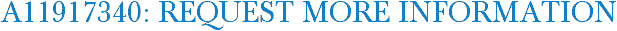 A11917340: Request More Information