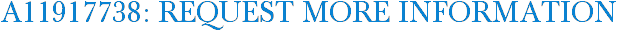 A11917738: Request More Information