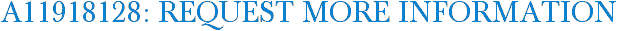 A11918128: Request More Information