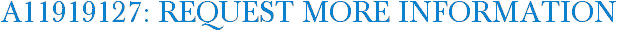 A11919127: Request More Information