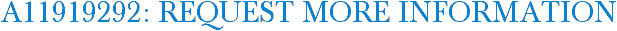 A11919292: Request More Information