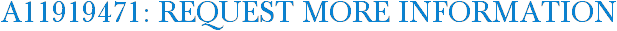 A11919471: Request More Information