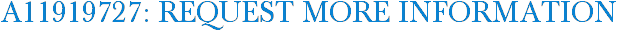 A11919727: Request More Information