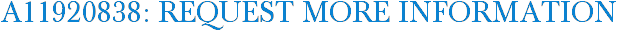 A11920838: Request More Information