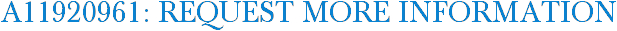 A11920961: Request More Information