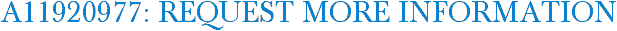 A11920977: Request More Information
