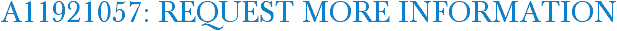 A11921057: Request More Information