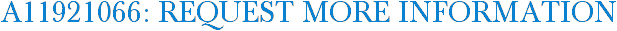 A11921066: Request More Information