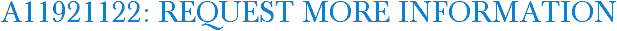 A11921122: Request More Information