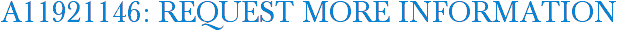 A11921146: Request More Information
