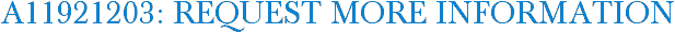 A11921203: Request More Information