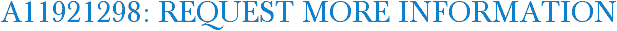 A11921298: Request More Information