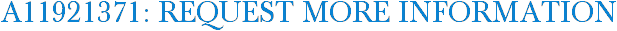 A11921371: Request More Information