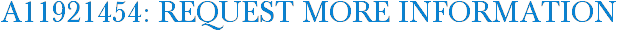 A11921454: Request More Information