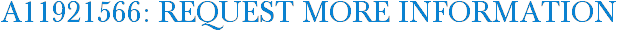A11921566: Request More Information