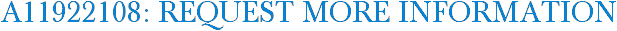 A11922108: Request More Information