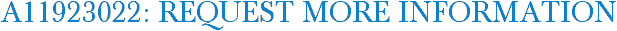 A11923022: Request More Information