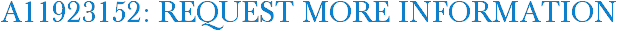 A11923152: Request More Information