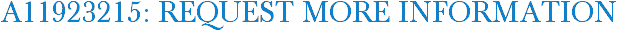 A11923215: Request More Information