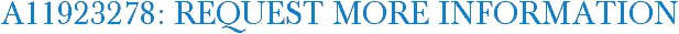 A11923278: Request More Information