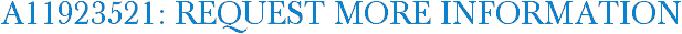 A11923521: Request More Information