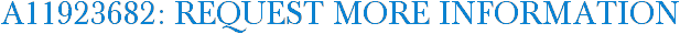 A11923682: Request More Information
