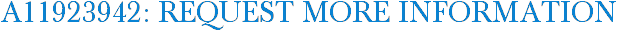 A11923942: Request More Information