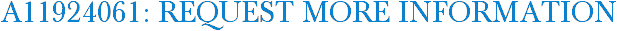 A11924061: Request More Information