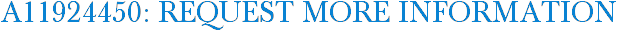 A11924450: Request More Information