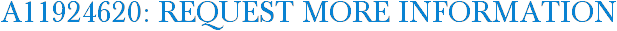 A11924620: Request More Information