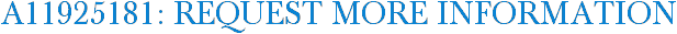 A11925181: Request More Information
