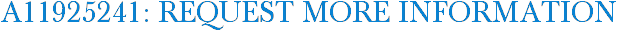 A11925241: Request More Information