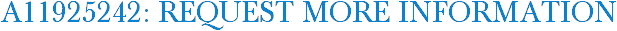 A11925242: Request More Information