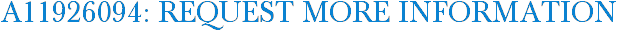 A11926094: Request More Information
