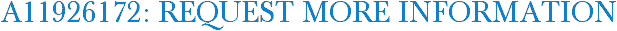 A11926172: Request More Information