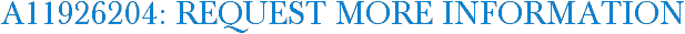 A11926204: Request More Information