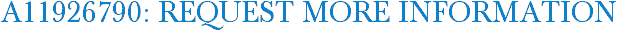A11926790: Request More Information