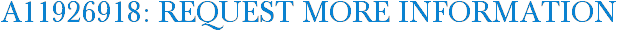 A11926918: Request More Information