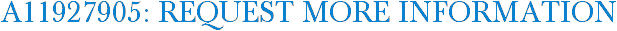 A11927905: Request More Information
