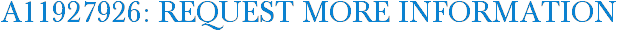 A11927926: Request More Information