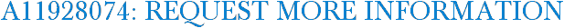 A11928074: Request More Information
