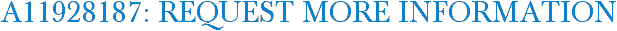 A11928187: Request More Information