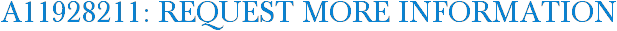 A11928211: Request More Information